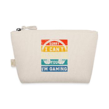 Sorry I Can't Hear You I Am Gaming - Organic Pouch - nature - Front
