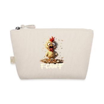 F-Caw-F Chicken Adult Humor Funny Rooster Fcawf - Organic Pouch - nature - Front