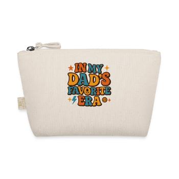 In My Dad's Favorite Era Daughter Families Humor - Organic Pouch - nature - Front