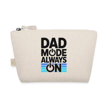 Dad Fashion Always On Funny Gift Idea Father - Organic Pouch - nature - Front