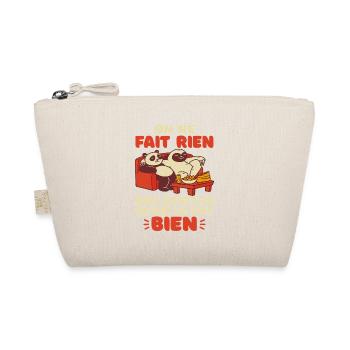 On Ne Fait Rien Mais Qu’Est Ce Qu’On Le Fait Bien  - Trousse biologique - nature - Devant