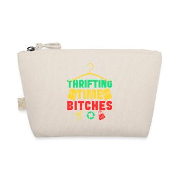 Thrift Shopper Thrifting Time Bitches Thrift Store - Organic Pouch - nature - Front