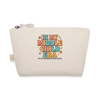 Daughter Family Humor In My Middle Child Era - Organic Pouch - nature - Front