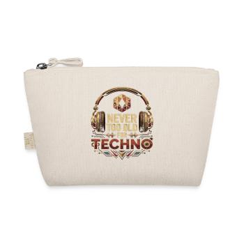 Jamais trop vieux pour la rave techno - Trousse biologique - nature - Devant
