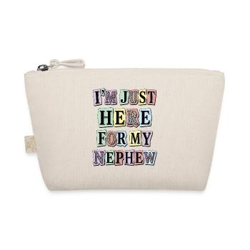 Auntie I'm Just Here For My Nephew - Organic Pouch - nature - Front