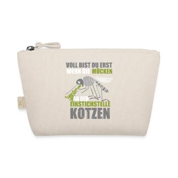 Voll bist du erst wenn die Mücken kotzen - Bio-Täschchen - Natur - Vorne