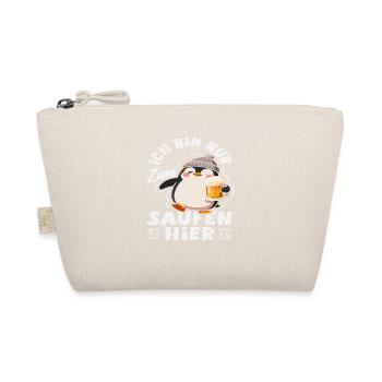 Ich bin nur zum Saufen hier Pinguin Bier - Bio-Täschchen - Natur - Vorne
