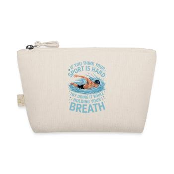 Si vous trouvez votre sport difficile, essayez-le - Trousse biologique - nature - Devant