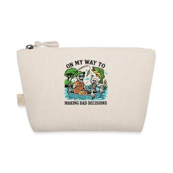 Humour de pêche en route vers de mauvaises décisions - Trousse biologique - nature - Devant