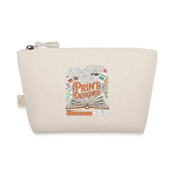 Print Designer A Short Story Creative Designer - Organic Pouch - nature - Front