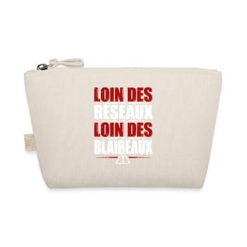 Loin des réseaux, loin des blaireaux - Trousse biologique - nature - Devant