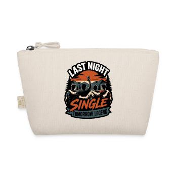 Last Night Single Tomorrow Legend - Organic Pouch - nature - Front