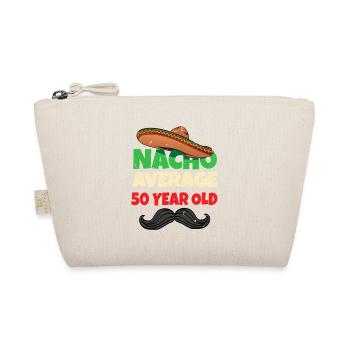 Nacho Average 50 Year Old - Organic Pouch - nature - Front