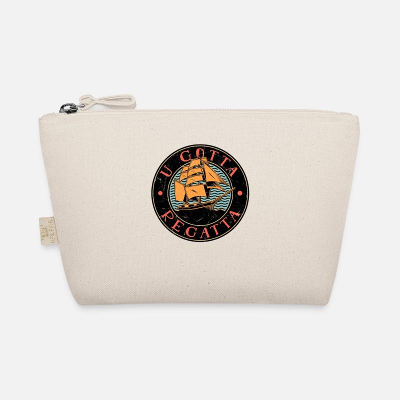 U Gotta Regatta Captain Sail Sailor Organic Pouch