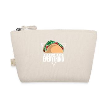 Tacos are everything - Organic Pouch - nature - Front