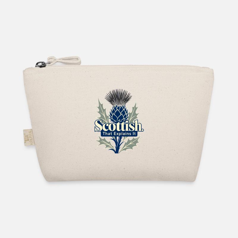Scottish That Explains It Funny Scot Pride Thistle Organic Pouch