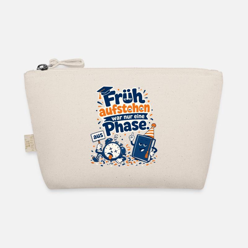 Früh aufstehen war nur eine Phase. Bio-Täschchen
