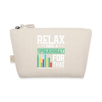 Relax, Ich Habe Eine Spreadsheet - Bio-Täschchen - Natur - Vorne