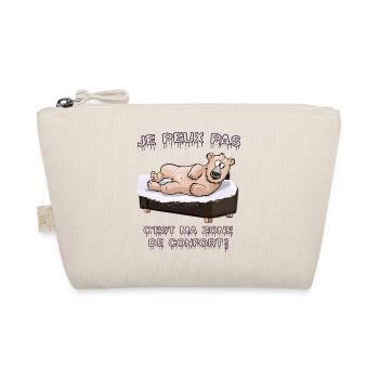 Grizzly fun sur canapé - zone de confort humour - Trousse biologique - nature - Devant