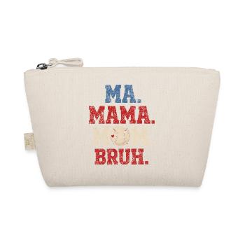 Mom Baseball Bruh Humor Gift Boy - Organic Pouch - nature - Front