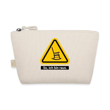 So, ich bin raus. Ruhestand Warnschild - Bio-Täschchen - Natur - Vorne