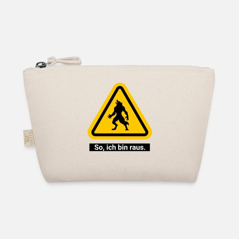 So, ich bin raus. Werwolf Warnschild Bio-Täschchen