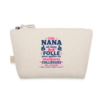 Nana Folle Quitte Ses Meilleurs Collègues - Trousse biologique - nature - Devant