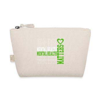 Mental Health Repetition Green Accents Gift - Organic Pouch - nature - Front