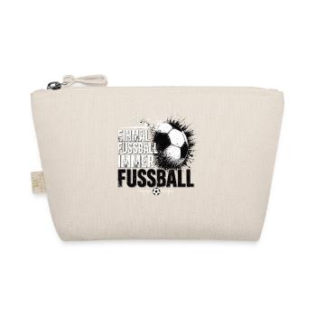 Einmal Fußball Immer Fußball Shirt - Bio-Täschchen - Natur - Vorne