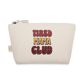Tired Mom Club - Organic Pouch - nature - Front