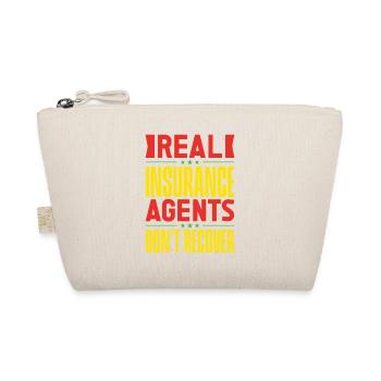 Insurance Agent Real Don ́t Recover Funny Insurance - Organic Pouch - nature - Front