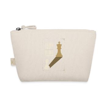 Pawn Today King Tomorrow Chess Ambition Metaphor - Organic Pouch - nature - Front