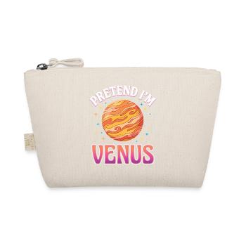Pretend I'm Venus. - Organic Pouch - nature - Front