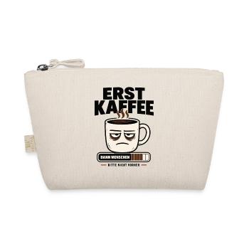 Erst Kaffee dann Menschen Morgenmuffel - Bio-Täschchen - Natur - Vorne