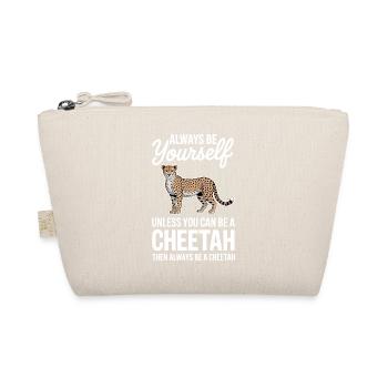 Cheetah Sayings Cheetah Funny Cheetah Gift - Organic Pouch - nature - Front