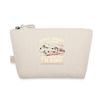 Train Lovers Saying Think of Trains - Organic Pouch - nature - Front