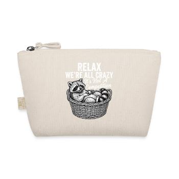 Relax, we're all crazy - Organic Pouch - nature - Front