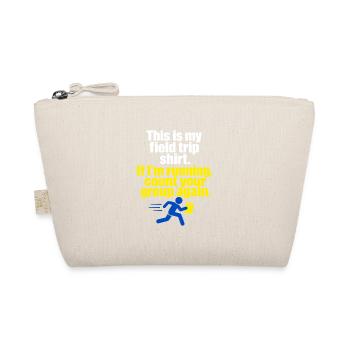 Funny Teacher Field Trip Count Your Group Again - Organic Pouch - nature - Front