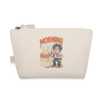 Cabinet Maker Morning Is Not My Time Woodworking - Bio-Täschchen - Natur - Vorne