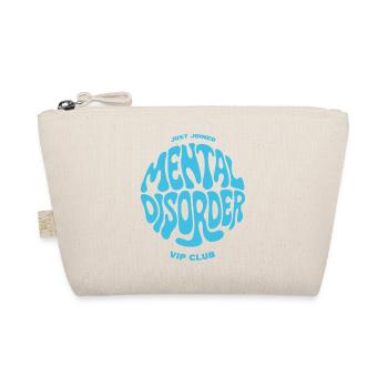 Mental Disorder VIP Club Shirt - Organic Pouch - nature - Front