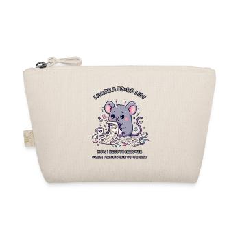 I Made a To-Do List – Executive Dysfunction - Organic Pouch - nature - Front