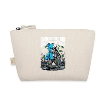 Not diagnosed, but something is wrong - Organic Pouch - nature - Front
