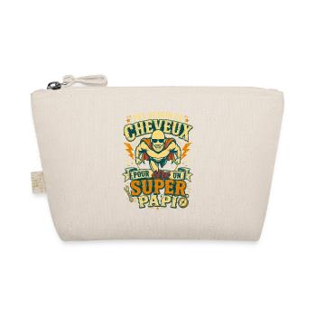 Super Papi Pas Besoin De Cheveux Humour - Trousse biologique - nature - Devant