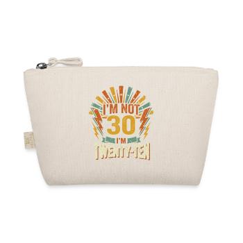 Je n’ai pas 30 ans, j’ai 20 ans - Trousse biologique - nature - Devant