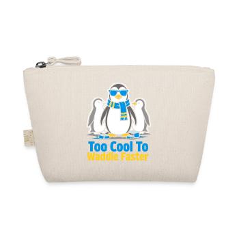 Too Cool To Waddle Faster - Bio-Täschchen - Natur - Vorne