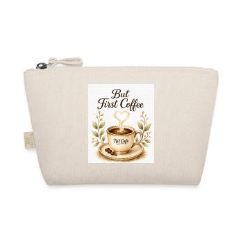 But_First_Coffee - Bio-Täschchen - Natur - Vorne