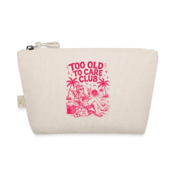 Too Old To Care Club Oma-Urlaub - Bio-Täschchen - Natur - Vorne