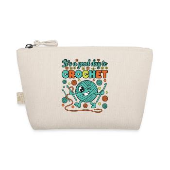 C’est un bon jour pour crocheter Drôle d’amateur de crochet - Trousse biologique - nature - Devant