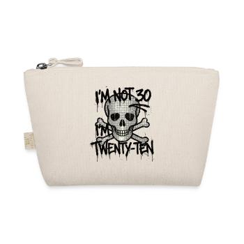 I'm not 30 Im 20 Ten Birthday - Organic Pouch - nature - Front