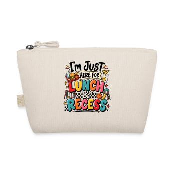 I'm Just Here for Lunch and Recess Funny First Day - Organic Pouch - nature - Front